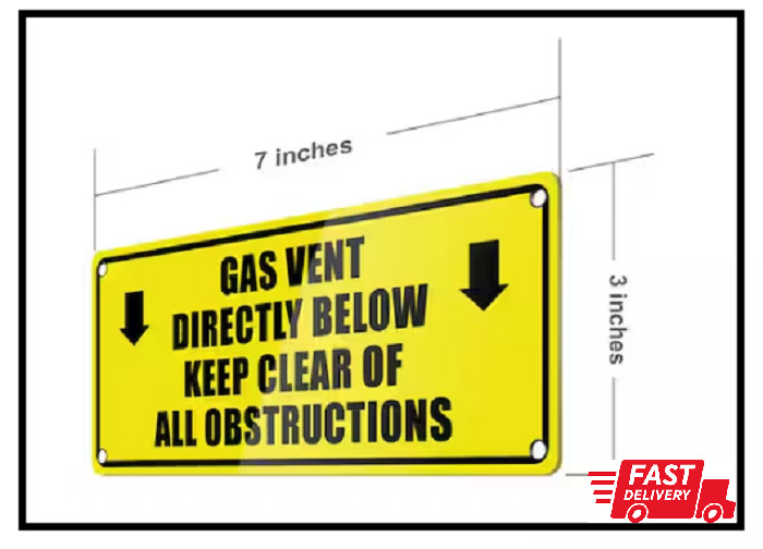 3 In. X 7 In. Yellow Gas Warning Sign Gas Vent Directly below Keep Clear of All