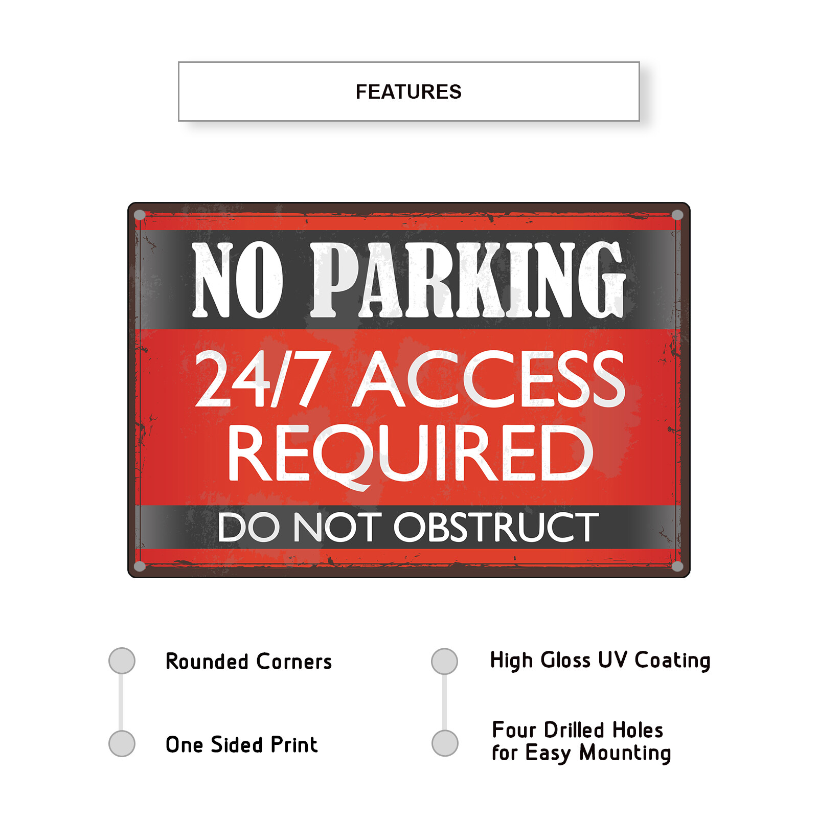 No Parking 24/7 Access Required Do Not Obstruct Vintage Décor Aluminum Sign