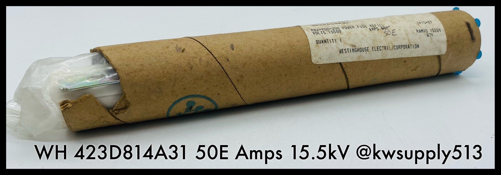 S# 423D814A31 ~ Westinghouse RBA-RBD-200 50E Amps Refill Unit 15.5kV ~ Unused