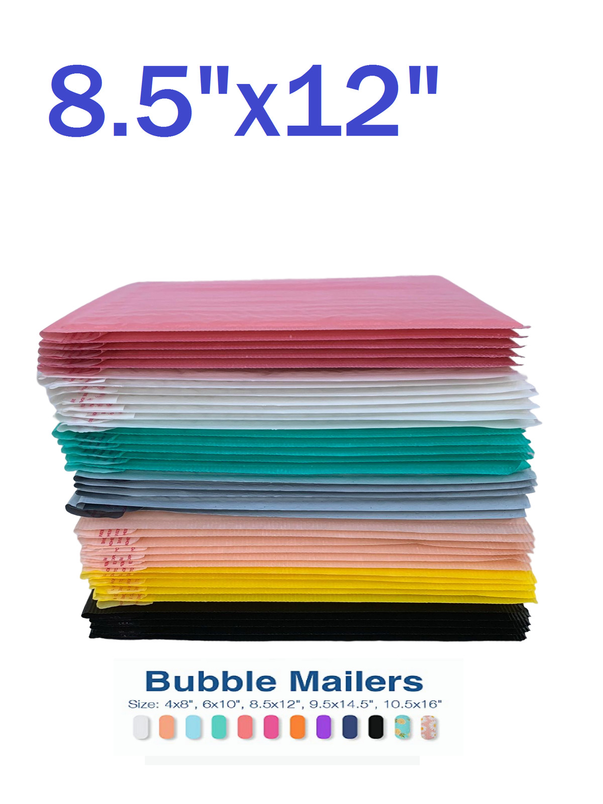 8.5×12 (8.5×11) Poly Bubble Mailers Shipping Mailing Padded Bags Envelopes Color