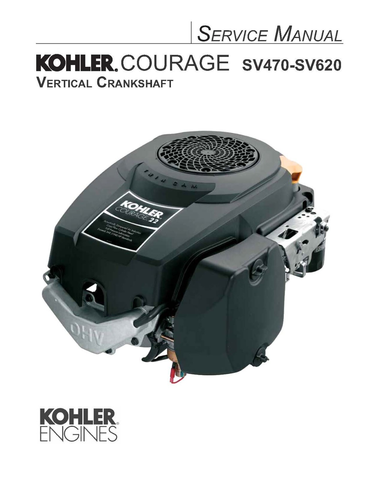 2007 & 2011 Service Manual Fits Kohler Courage SV590 SV600 SV610 SV620 SV