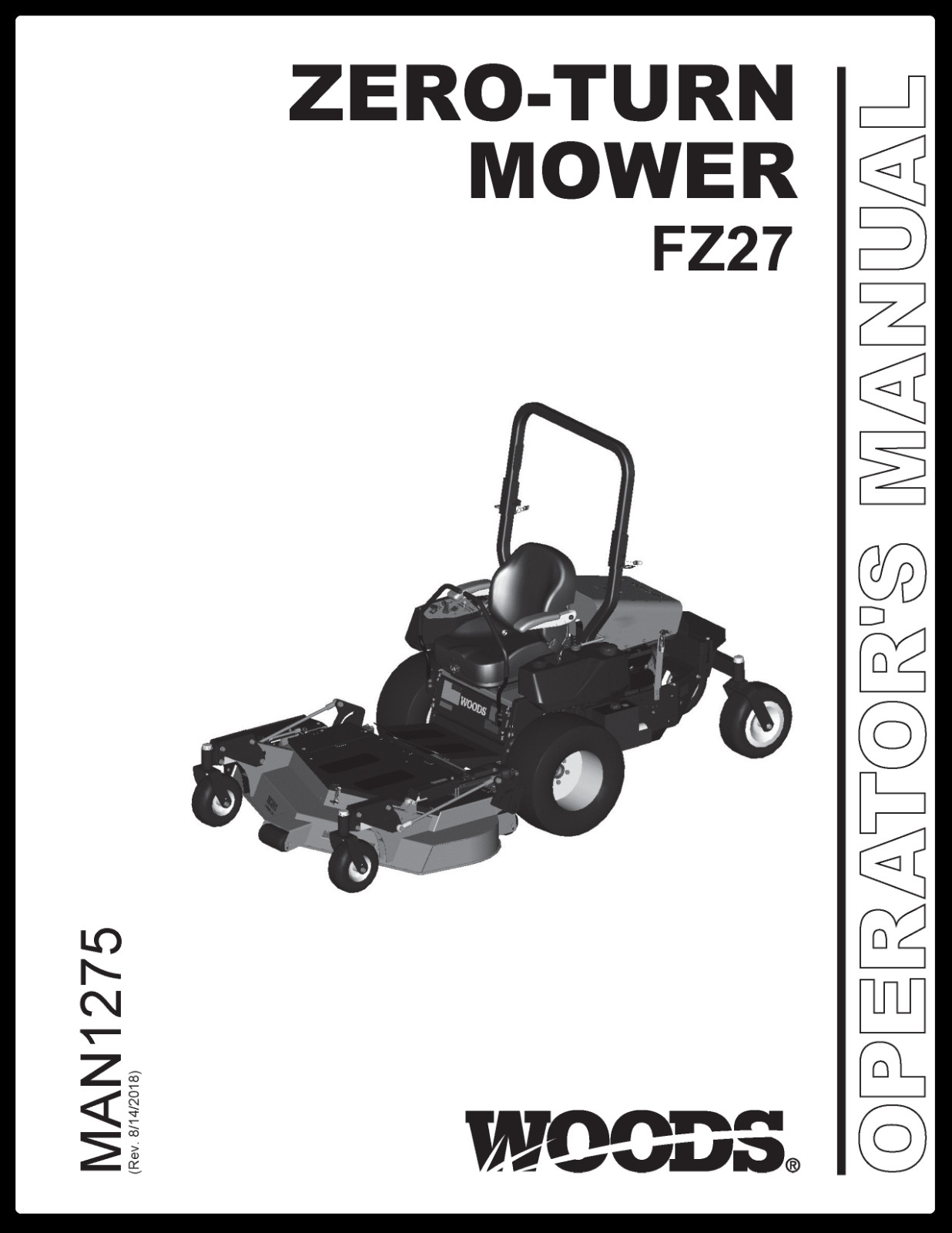 Woods Zero Turn Mower FZ27 Operators Manual MAN1275: 50 Pages, Coil Bound