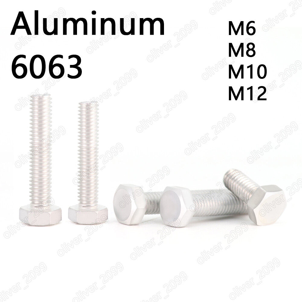 M6 M8 M10 M12 Aluminum Alloy 6063 Hexagon Bolts Hex Head Cap Screws DIN933
