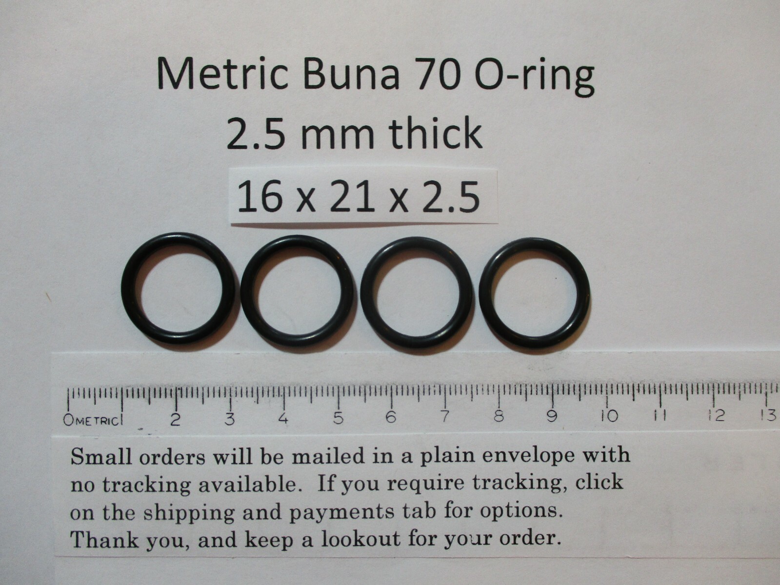 16mm ID x 21mm OD x 2.5mm thick O-ring. Buna-70. Quan 4.