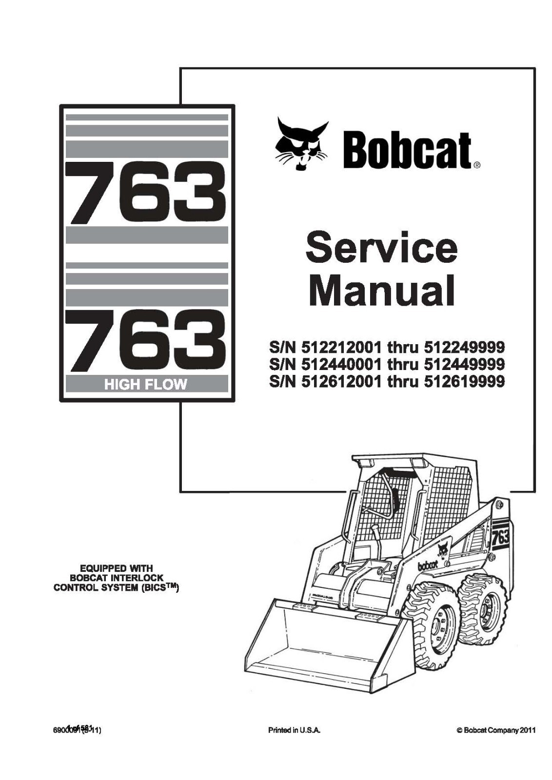 Bobcat 763 Skid Steer Loader Service Shop Repair Manual 6900091