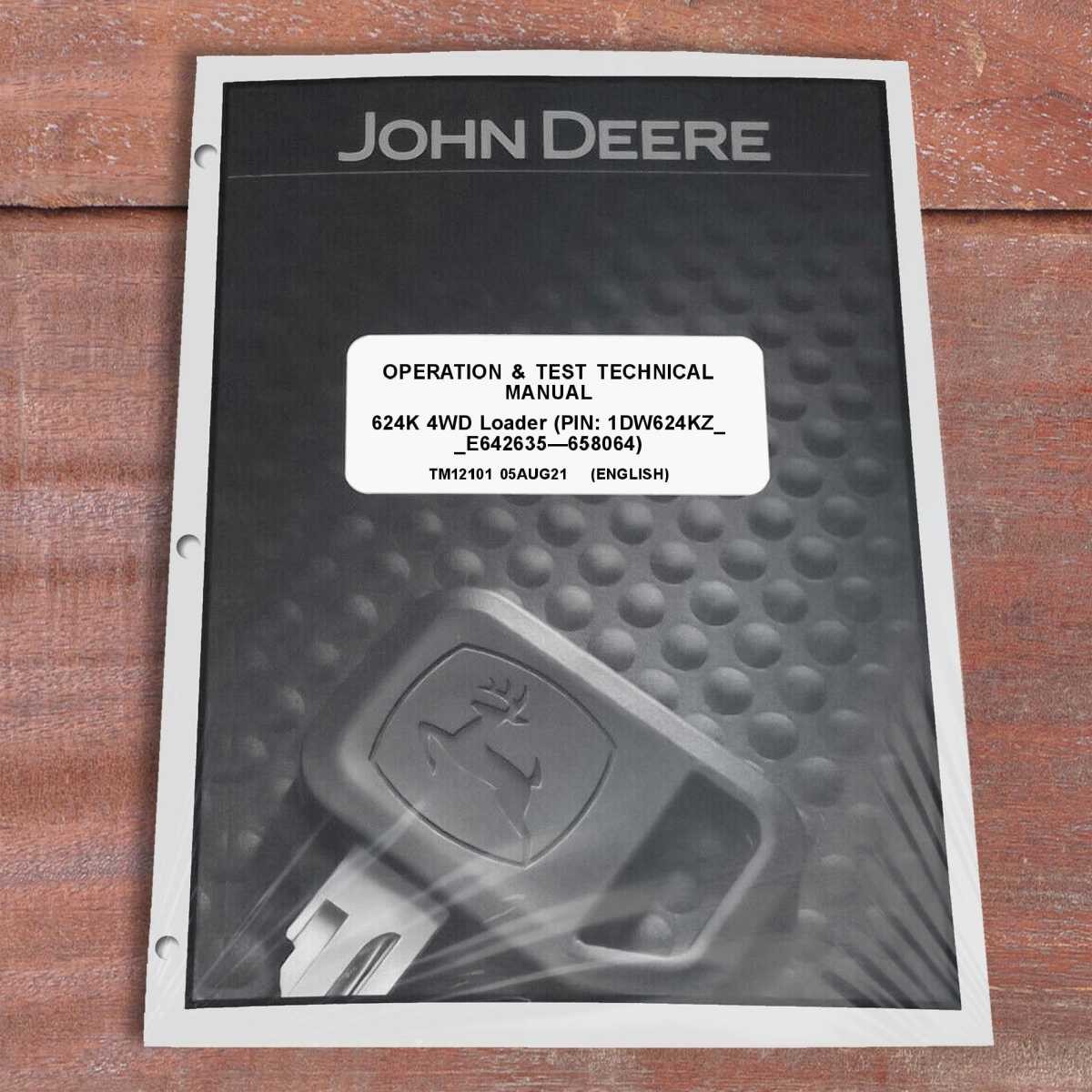 John Deere 624K Loader Operation & Test Service Manual – TM12101