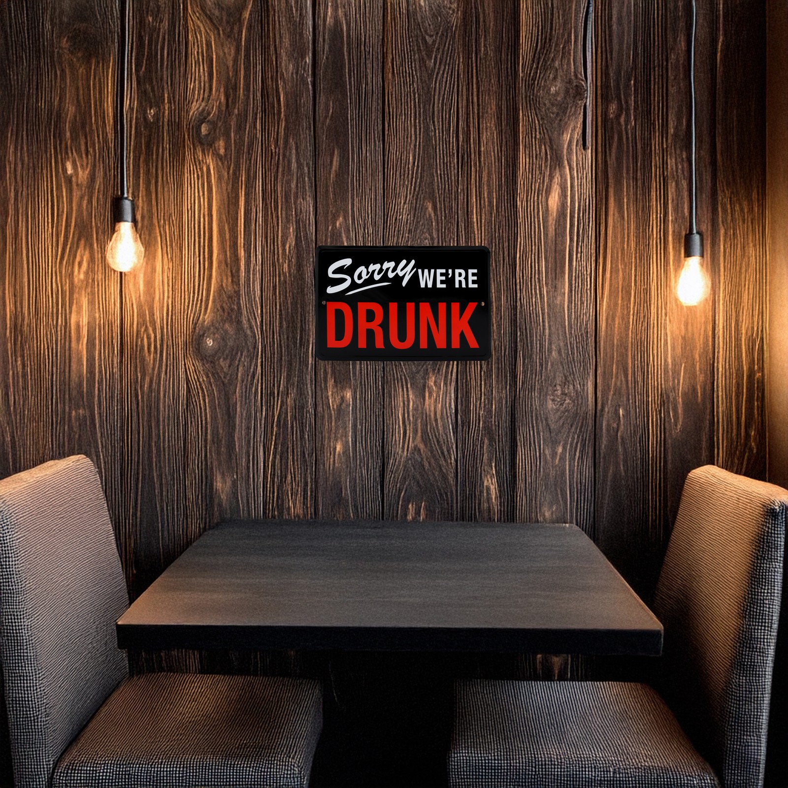 Sorry We’re Drunk Funny Sign Man Cave Dorm Room Essentials Home Decor Wall Art