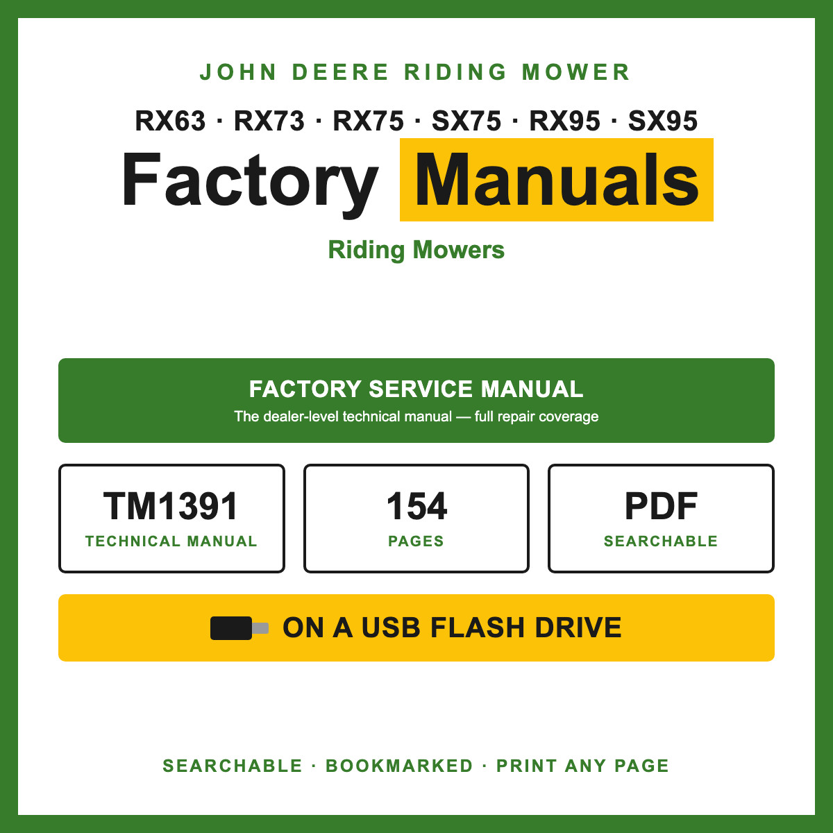 John Deere RX63 RX73 RX75 SX75 RX95 SX95 Riding Mower Service Manual TM1391 USB