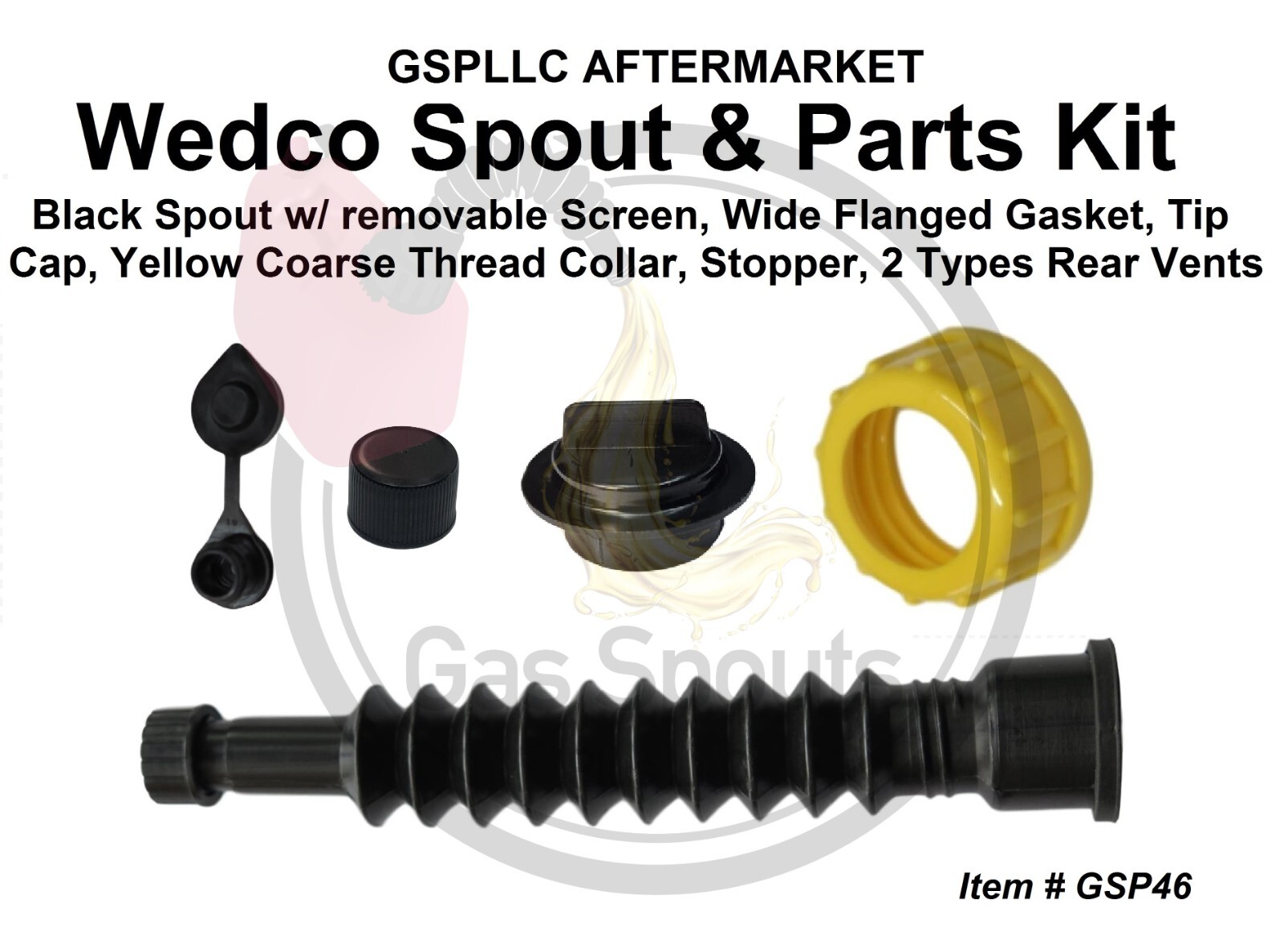 GAS CAN SPOUT & PARTS KIT WEDCO B&S Spout_Stopper_Collar_2 styles Rear Vent Caps
