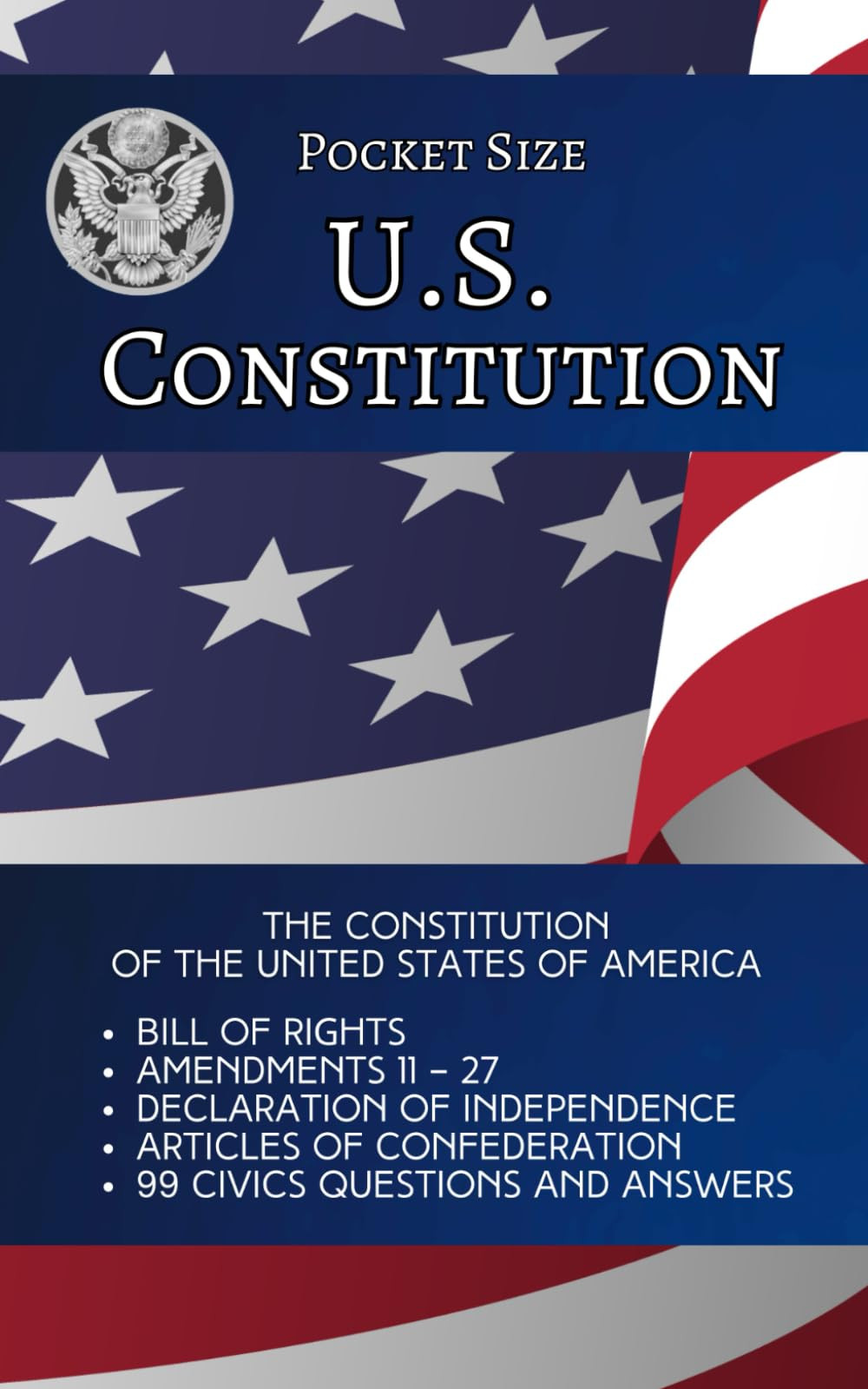 Pocket Size US Constitution: The Constitution of the United States of America…