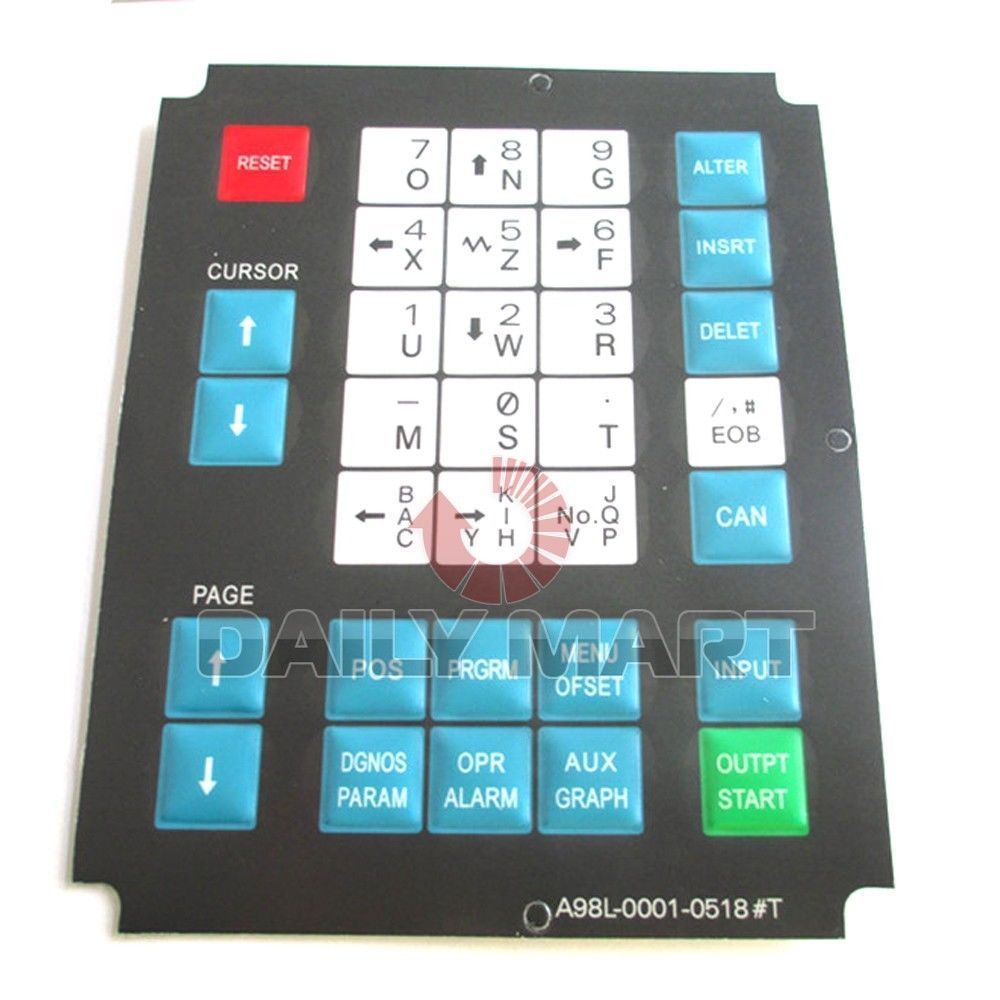 FANUC NEW A98L-0001-0518#T KEYSHEET MEMBRANE KEYPAD FOR 32 KEY