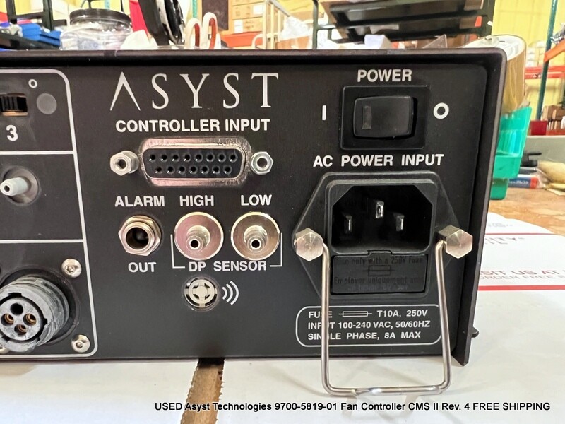 USED Asyst Technologies 9700-5819-01 Fan Controller CMS II Rev. 4 FREE SHIPPING