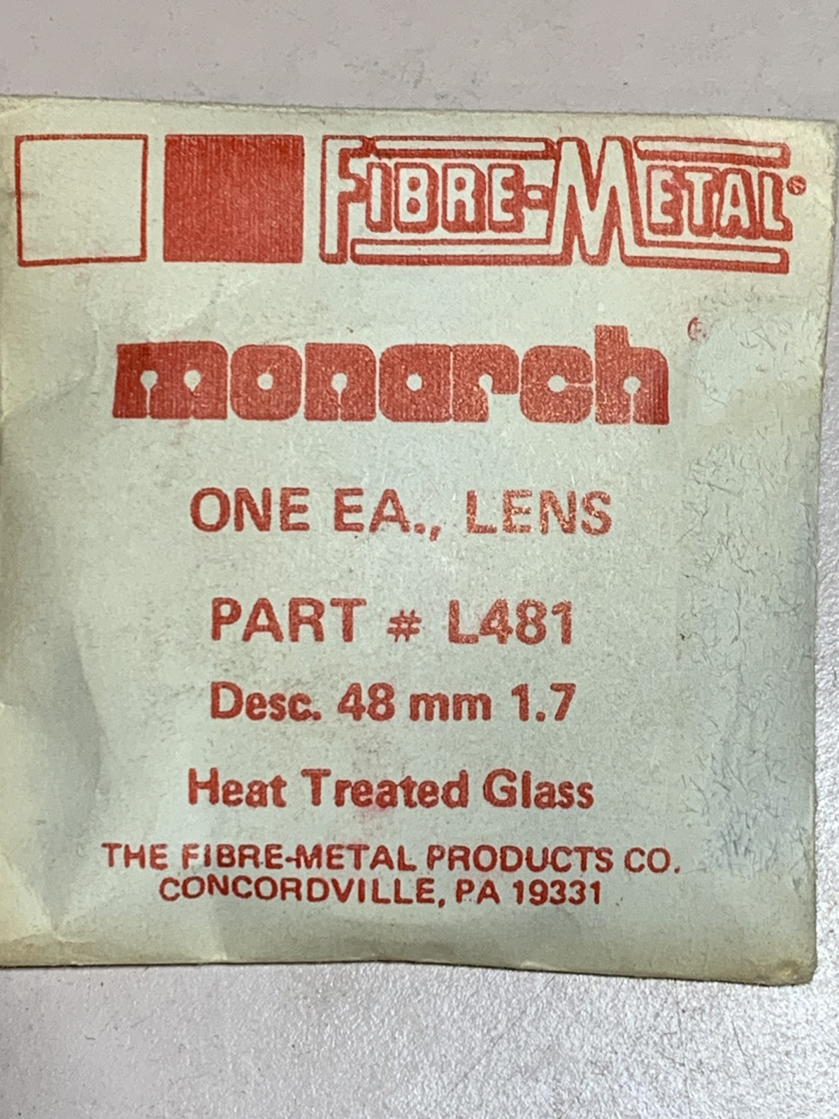2 FIBRE-METAL Monarch HEAT TREATED GLASS PART3L481 DESC 48 MM 1.7 (1 IN EACH BAG