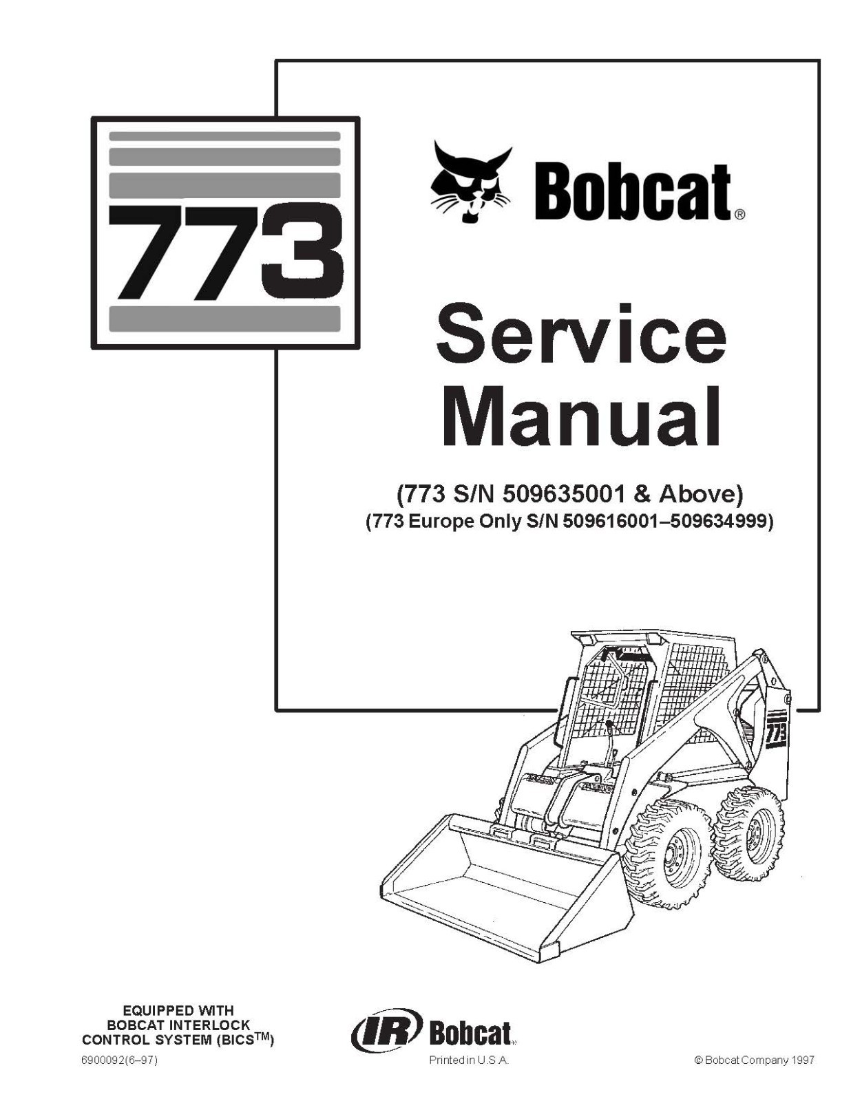 Bobcat 773 Skid Steer Loader Workshop Service Shop Repair Manual 6900092