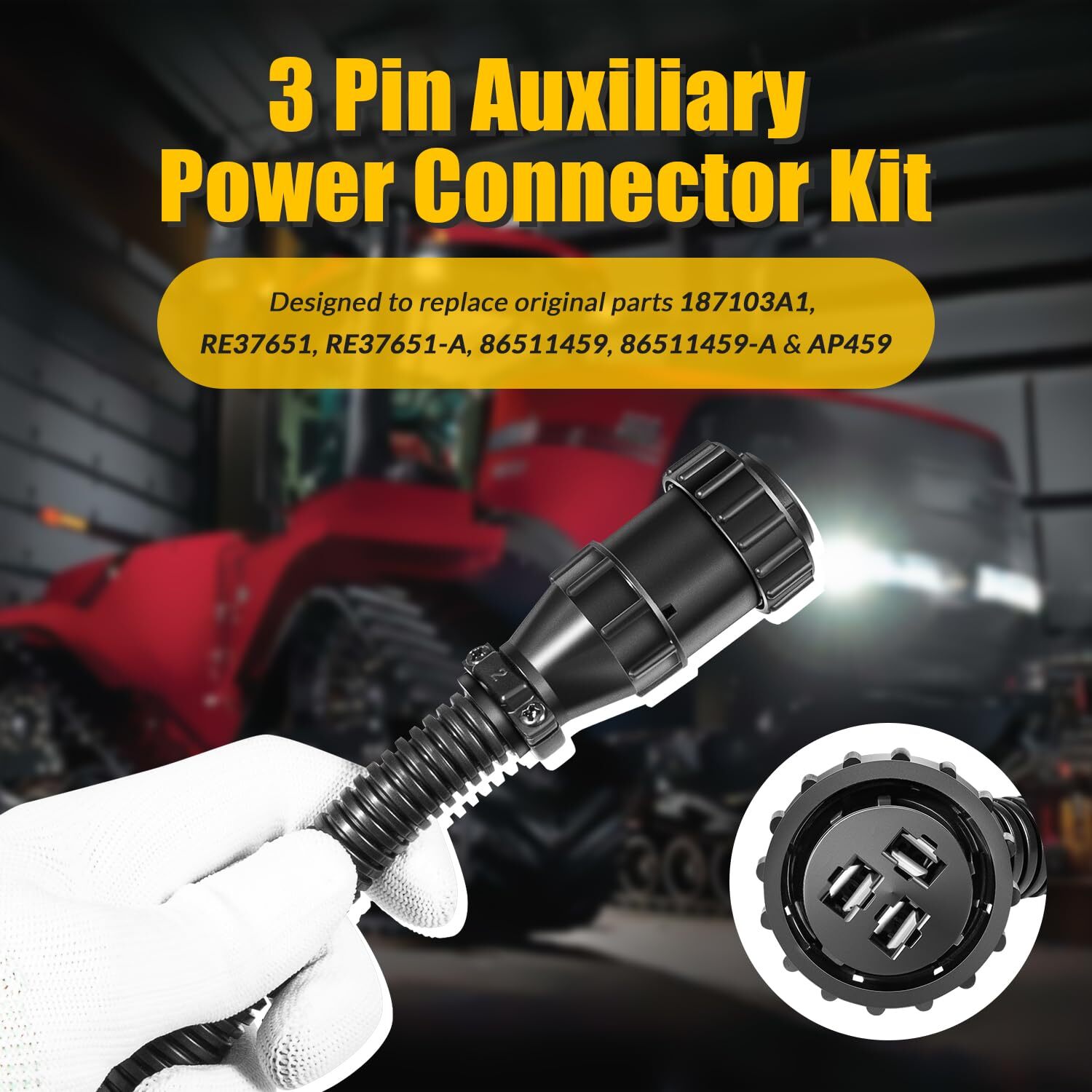3 Pin Aux Power Connector Kit For Case IH 187103A1 For Ford New Holland 86511459