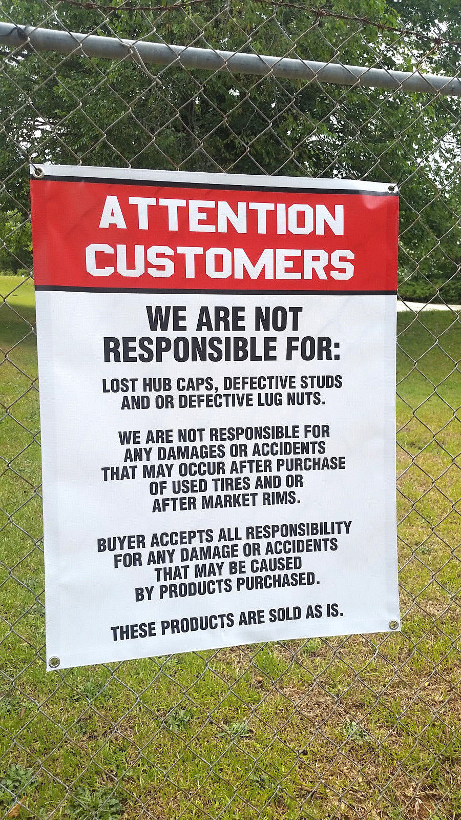 ATTENTION CUSTOMERS Disclaimer New Sign Tire Wheel Rims Auto Mechanic Shop Legal