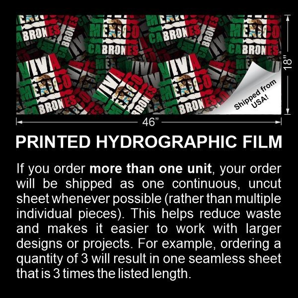 Viva Mexico Cabrones – 16″ x 48″ Hydrographic Film Hydro Dipping