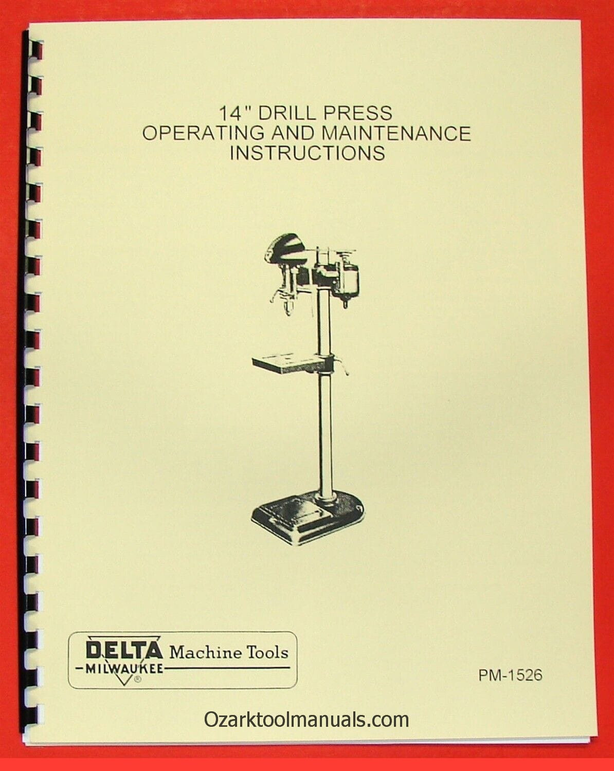 DELTA-MILWAUKEE 14″ Drill Press DP-220 Owners Instructions & Parts Manual 0239