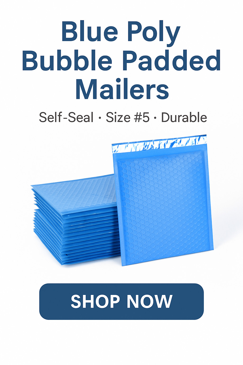 Blue Bubble Poly Mailers #000–#5 | Packs 50/100/200 | Self-Seal USPS