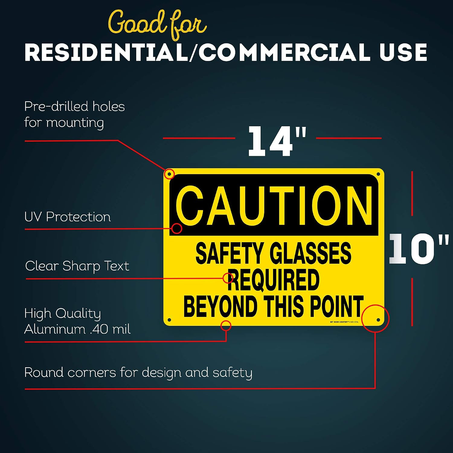 Caution Safety Glasses Required Beyond This Point Sign, 10″ x 14″ 0.40 Aluminum,