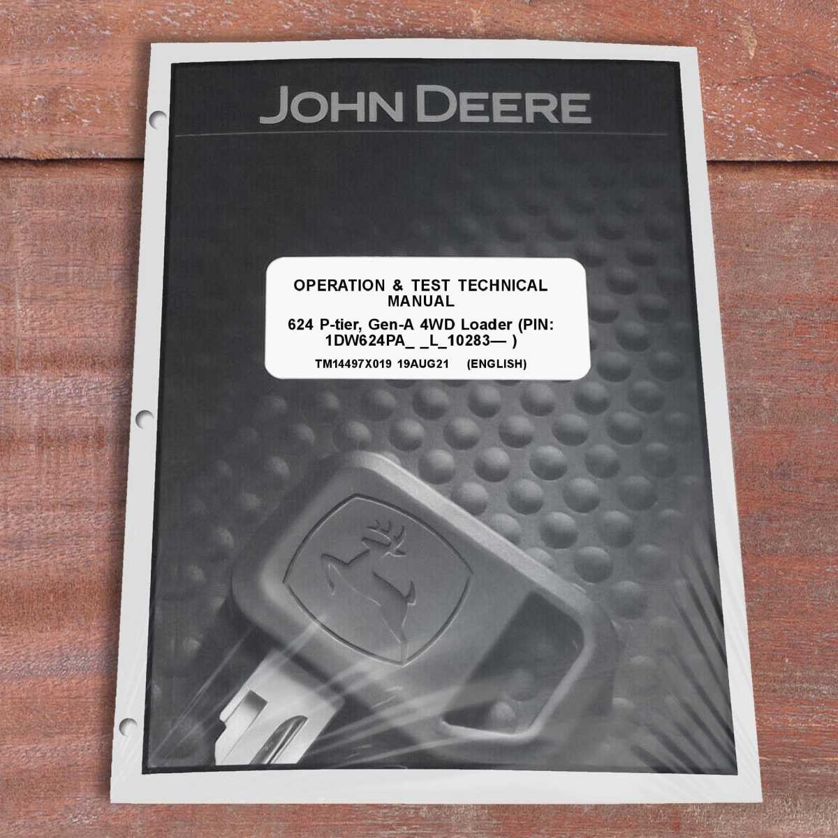 John Deere 624 P Loader Operation & Test Service Manual – TM14497X019