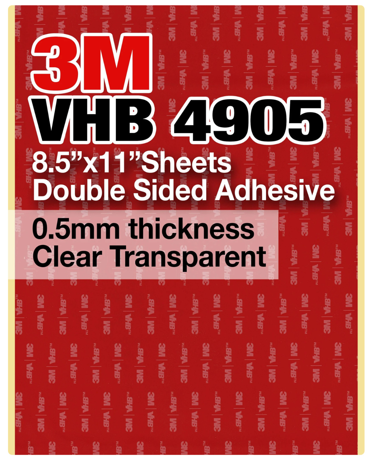 3M VHB 4905 8.5″x11″ Double Sided Adhesive 0.5mm thick Clear Transparent 2 pack