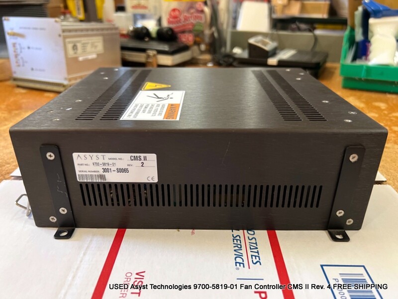 USED Asyst Technologies 9700-5819-01 Fan Controller CMS II Rev. 4 FREE SHIPPING