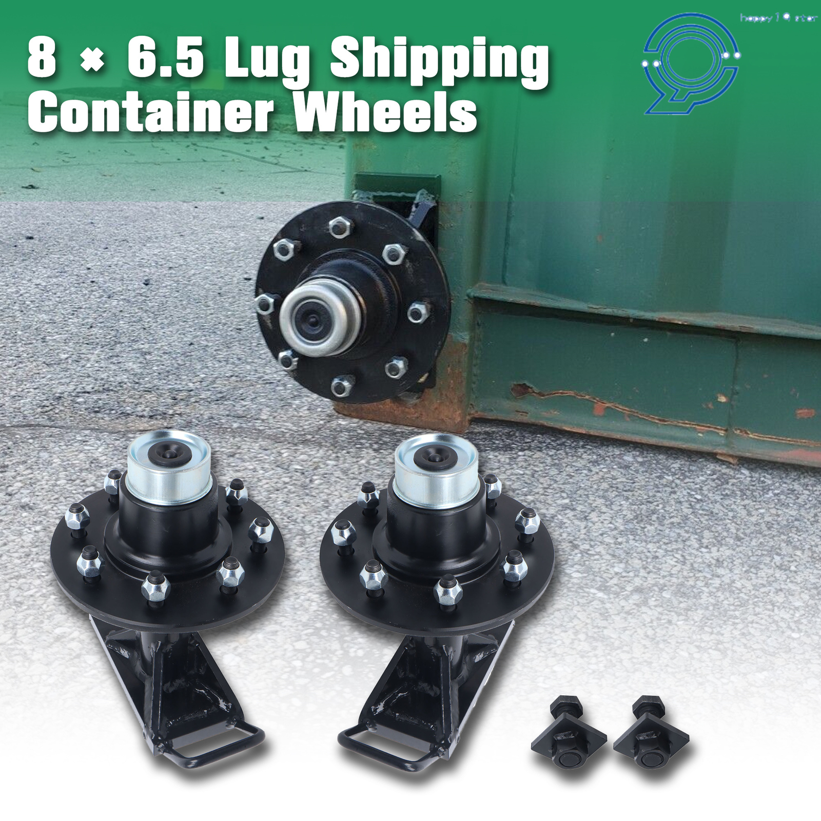 Shipping Container Wheels 8×6.5 Lug Bolt-On Spindle Kit with Handle