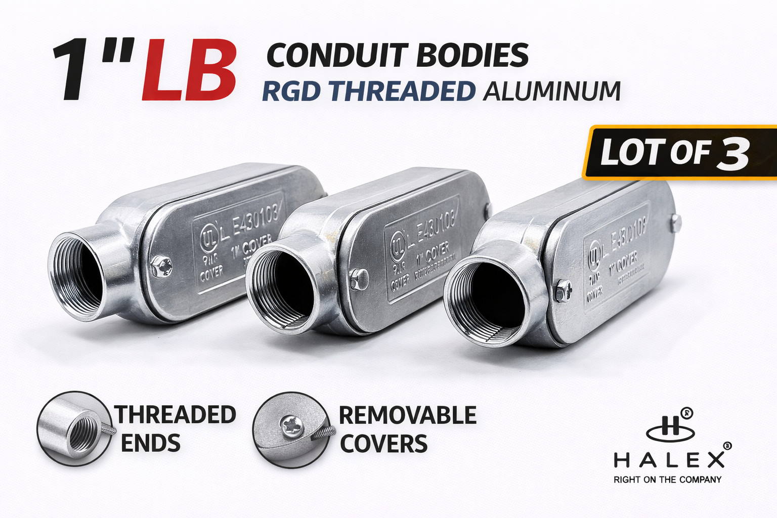 Halex 1″ LB Conduit Body RGD Threaded Aluminum Fitting Lot of 3
