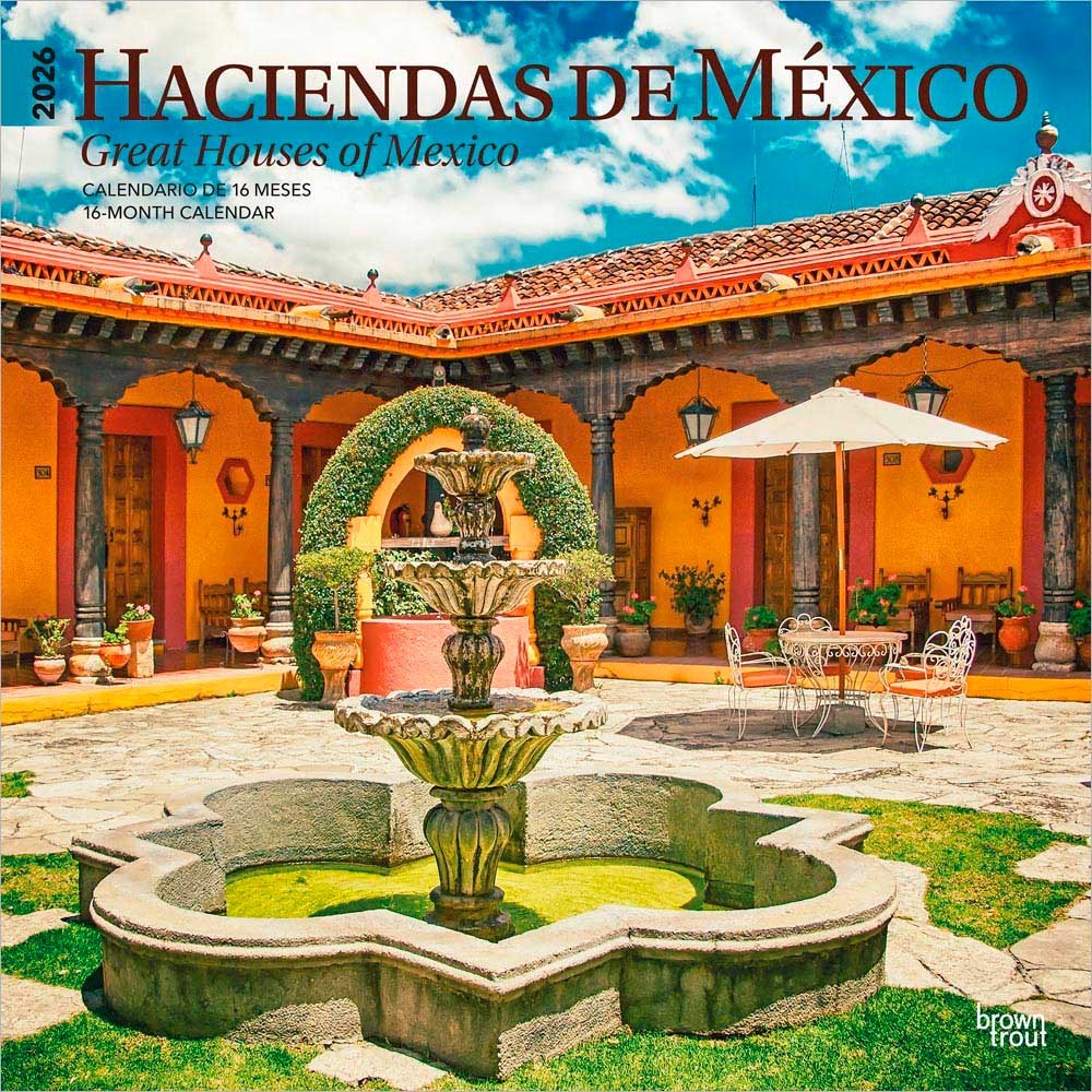 Haciendas de Mexico | Great Houses of Mexico | 2026 12×24″ Wall Calendar