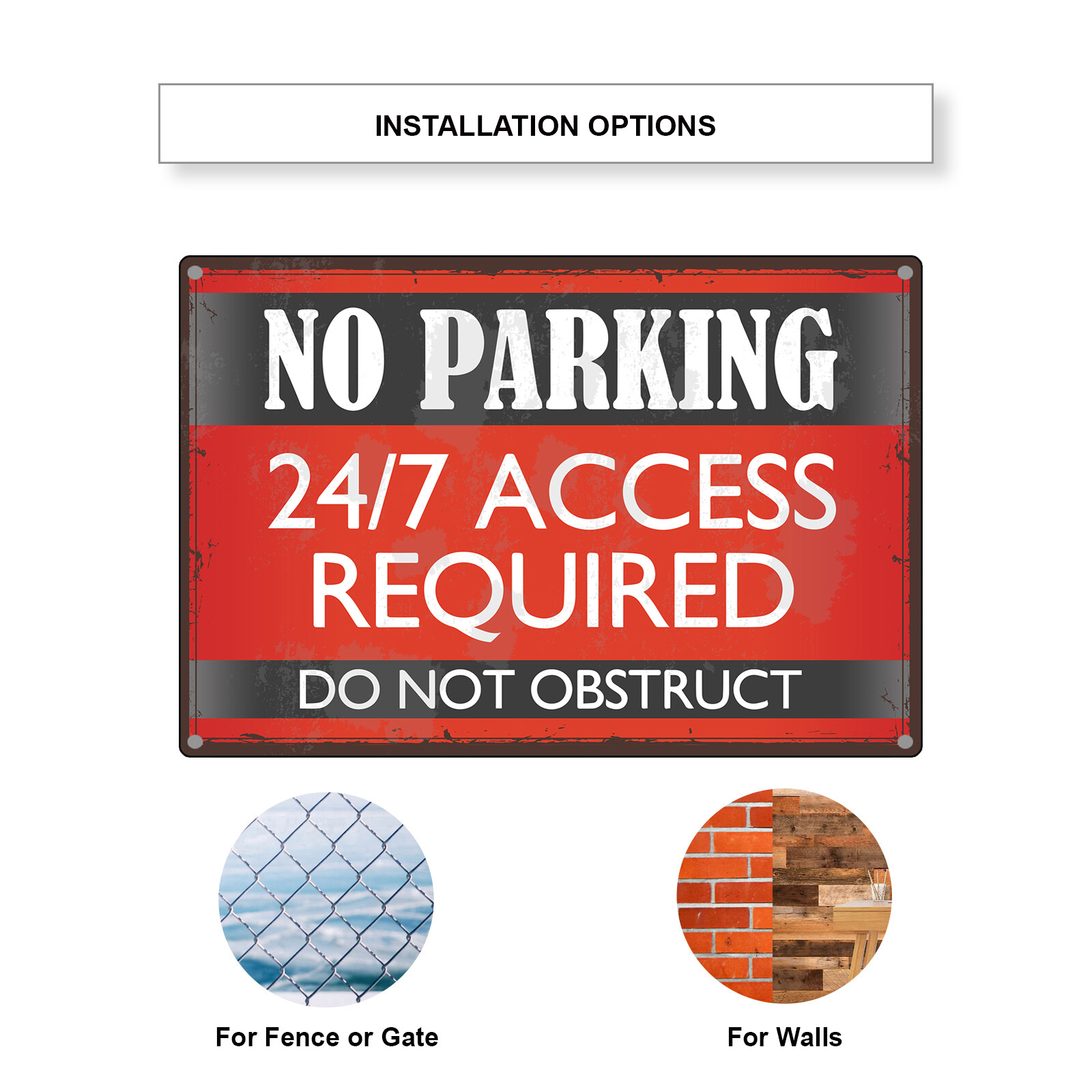 No Parking 24/7 Access Required Do Not Obstruct Vintage Décor Aluminum Sign