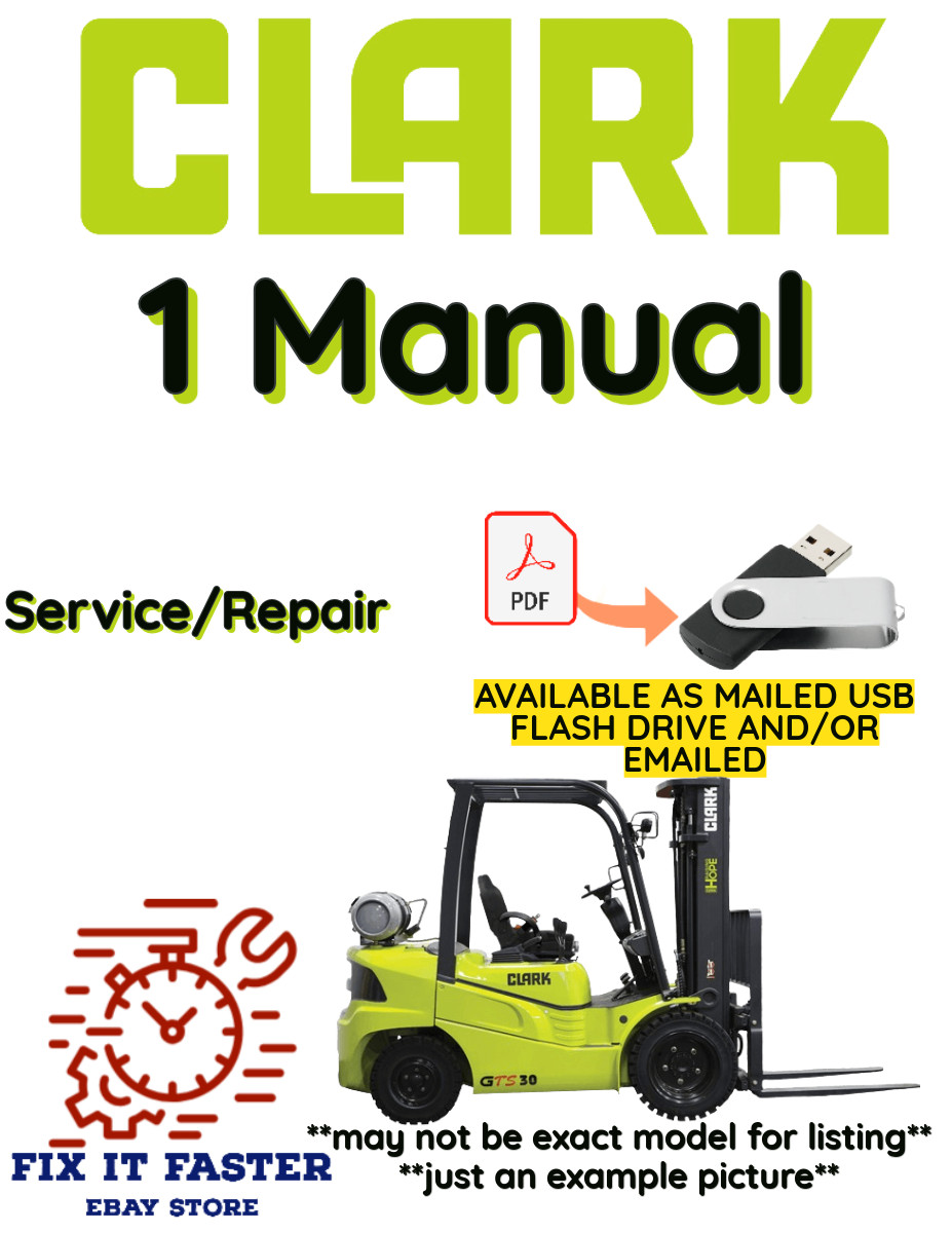 CLARK L25 FORKLIFT SERVICE REPAIR SHOP MANUAL PDF ON USB