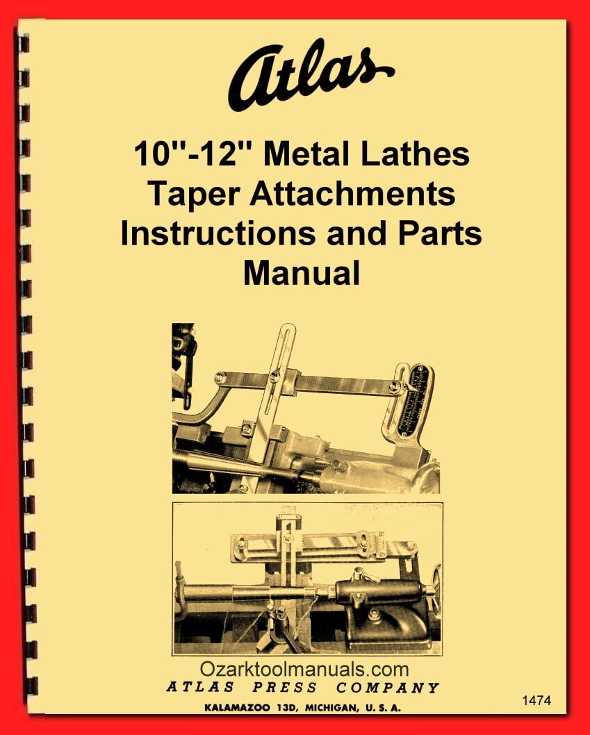 ATLAS-CRAFTSMAN 700 760 Taper Attachments 10″-12″ Metal Lathes Parts Manual 1474
