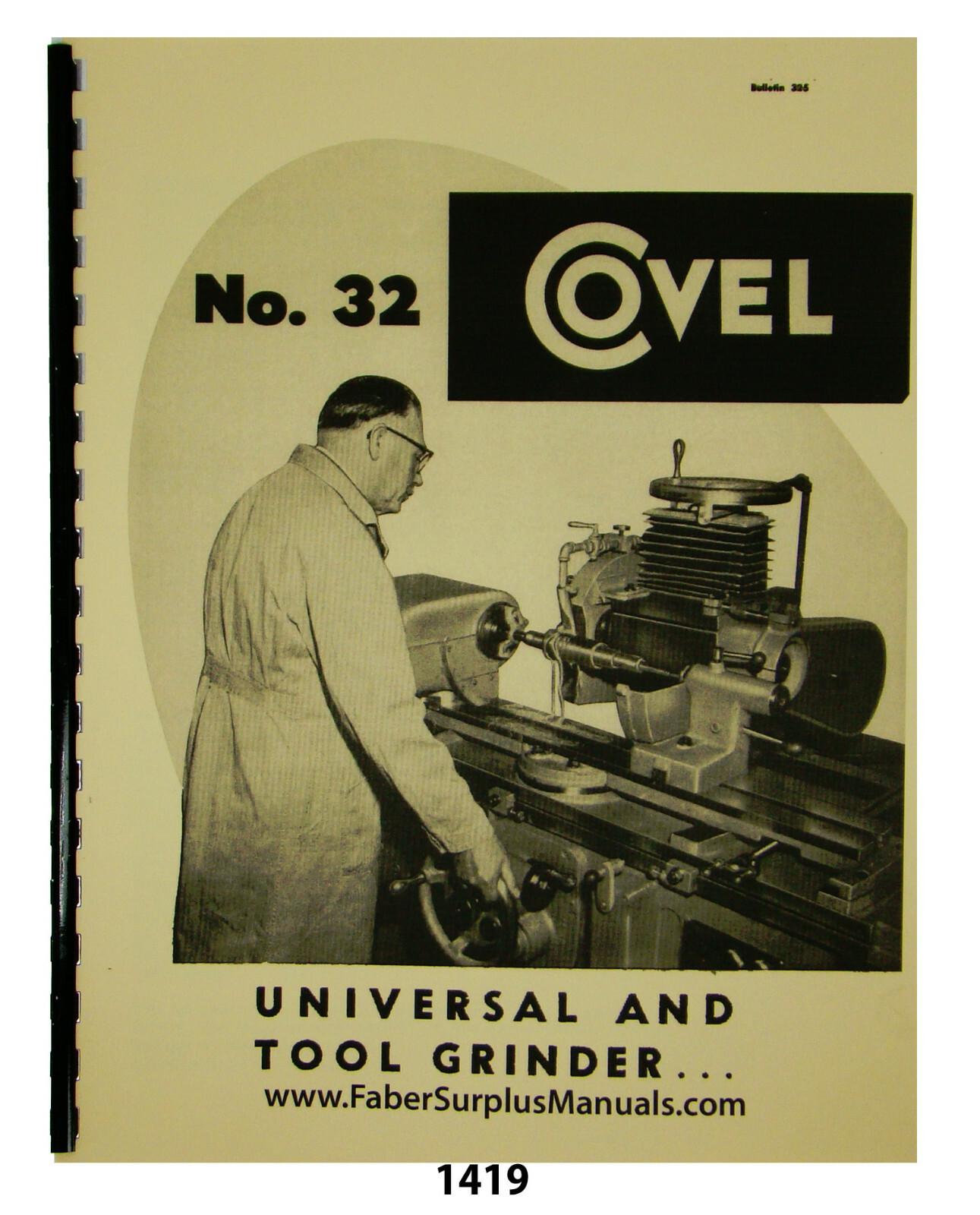 Covel #32 Universal & Tool Grinder Operator & Parts List Manual #1419