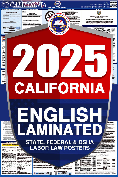 2025 California CA LABOR LAW POSTER (Federal & State) English Laminated