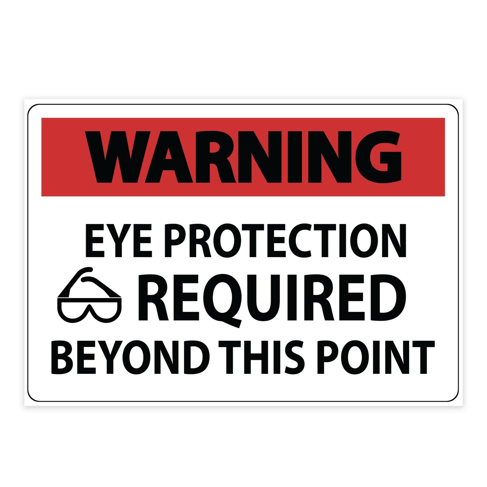 Warning Eye Protection Required Beyond This Point Sign Vinyl Decal Sticker