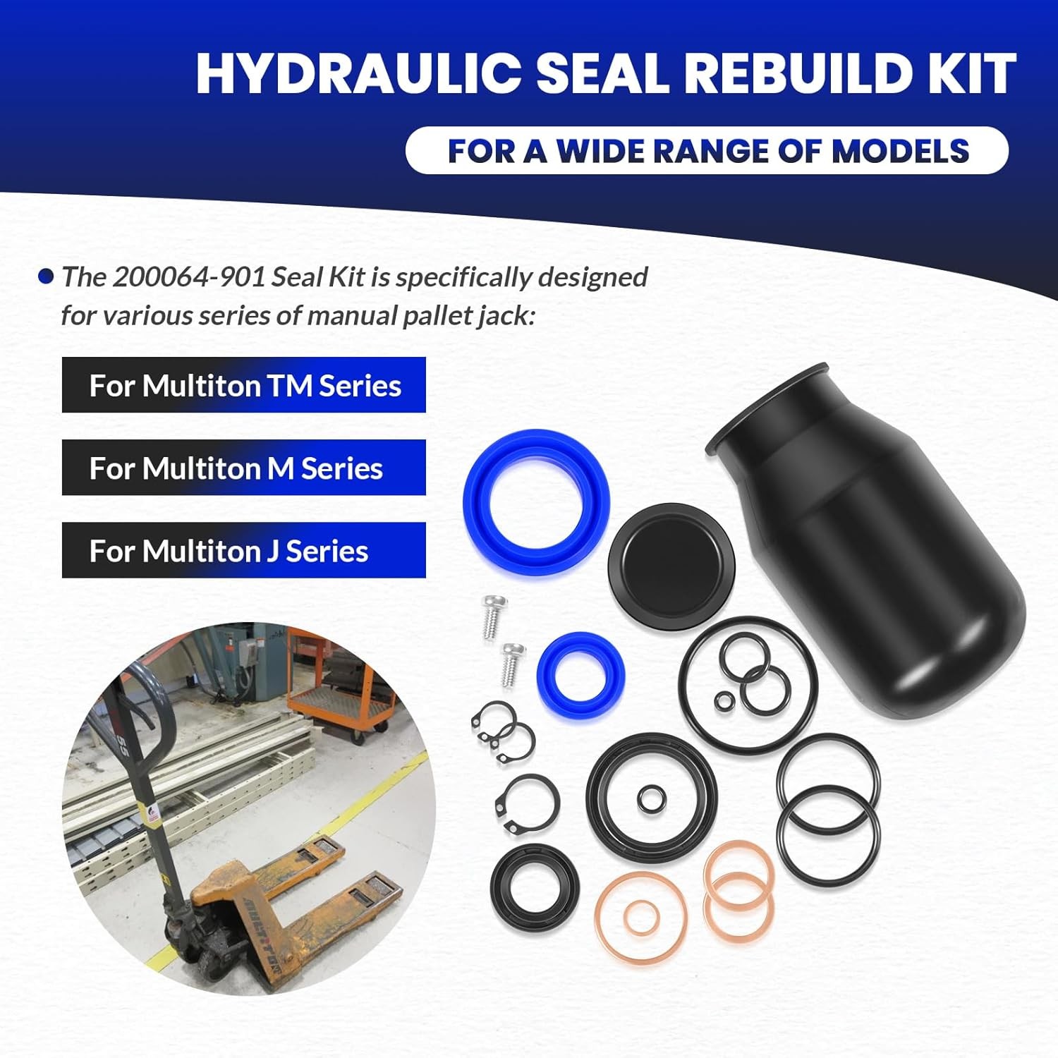 200064-901 Hydraulic Seal Rebuild Kit for Multiton Pallet Jack TM, M or J Series