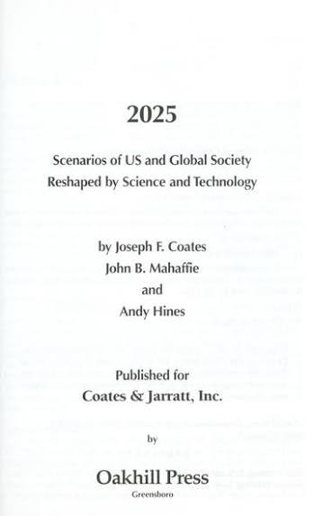 2025:Scenarios of US and Global Society Reshaped By Science & Tech on Flashdrive