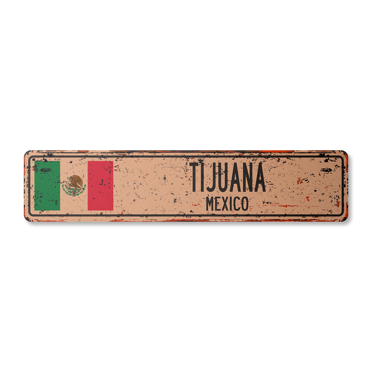 TIJUANA MEXICO Vintage Street Sign Mexican flag city country road wall rustic