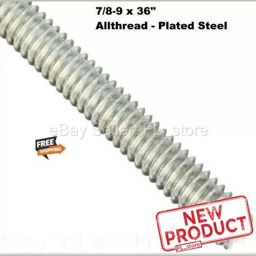 Threaded Rod 7/8-9″ x 36 In All Thread Rod Zinc Plated Steel 3 Feet Long NEW
