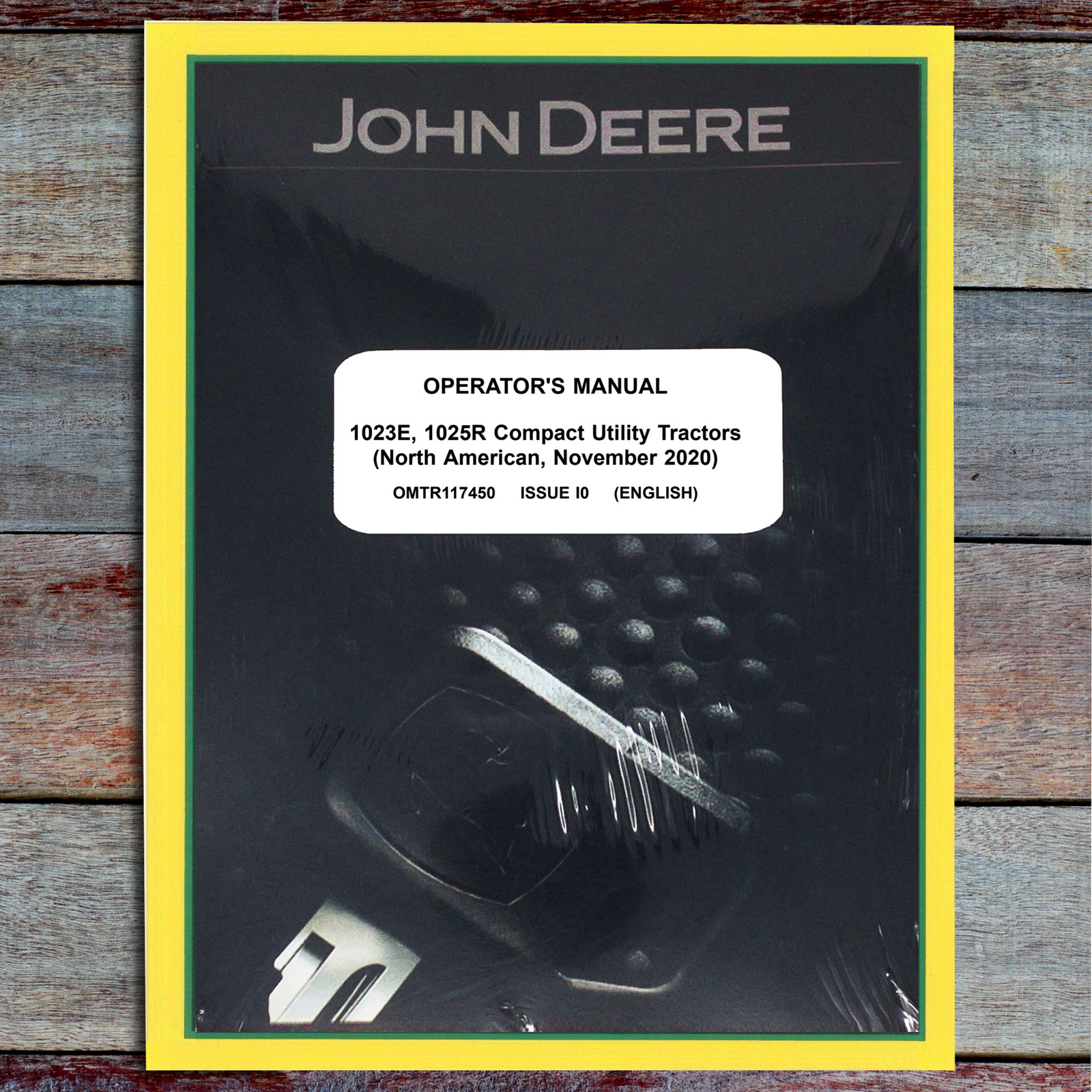 John Deere 1023E, 1025R Tractor Owners Operators Manual -OMTR117450