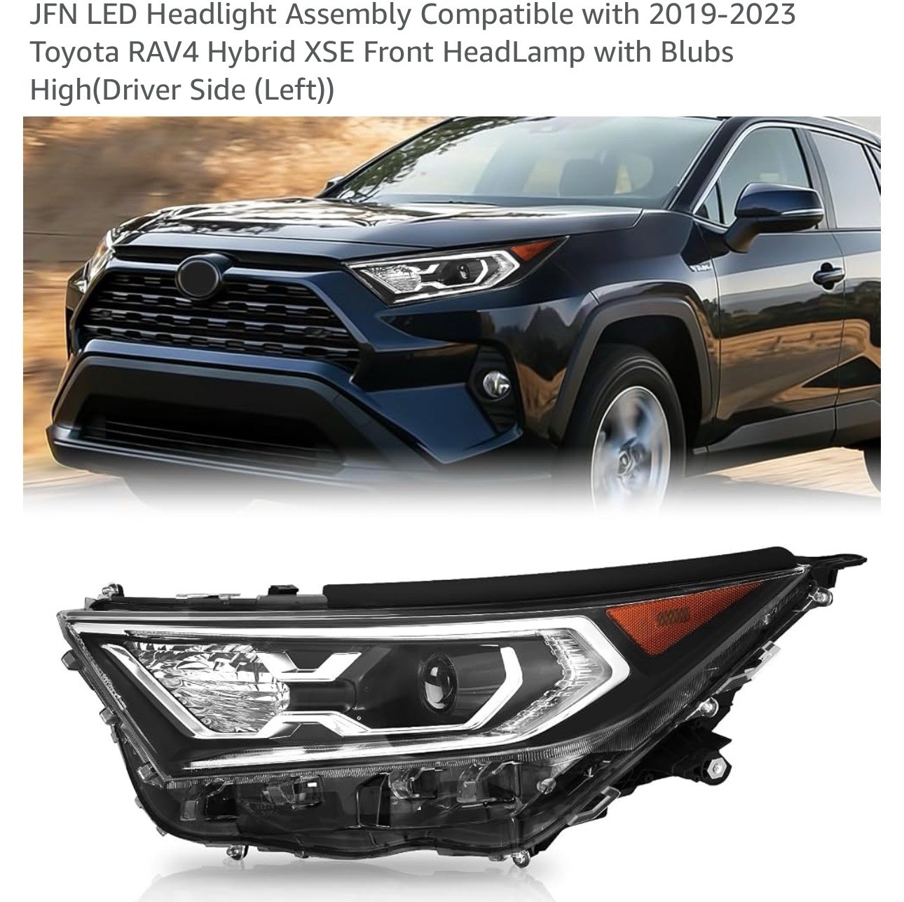 JFN LED Light 2019-2021 TOYOTA RAV4 XSE HYBRID HEADLIGHT LED LEFT SIDE LH