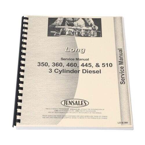 Service Manual fits Long 350 360 445 460 510